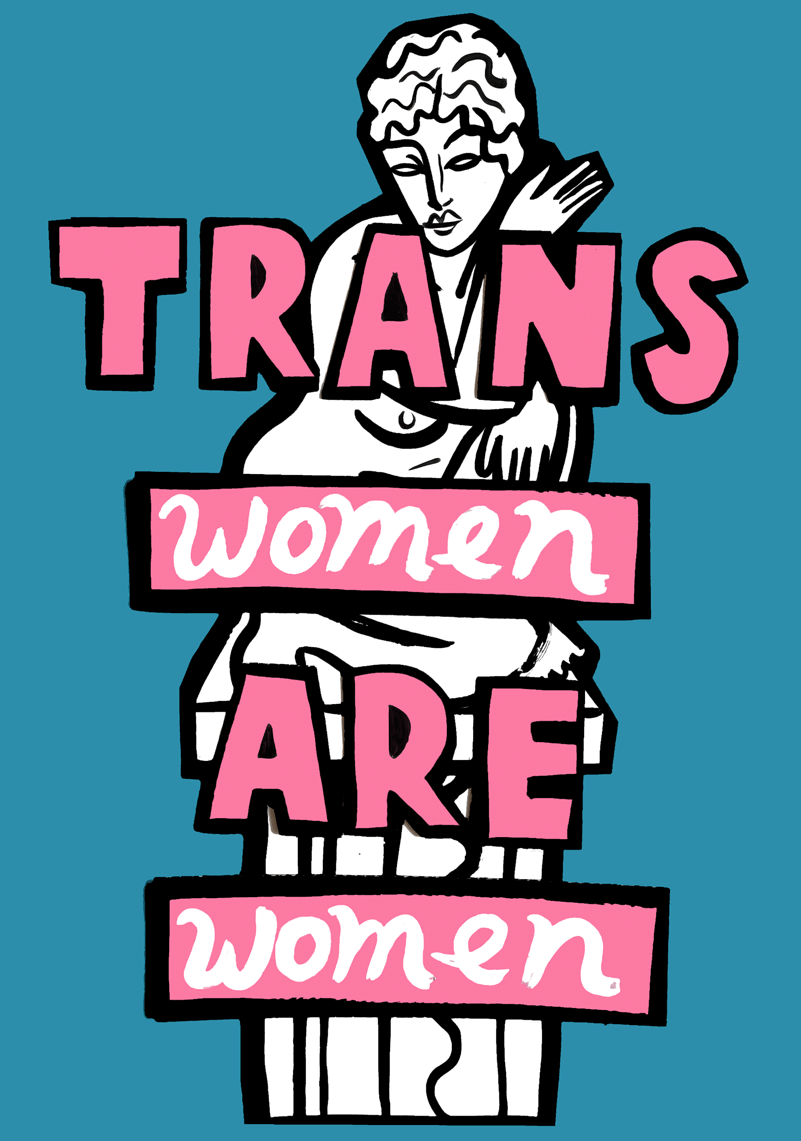 Trans Women Are Women (print)