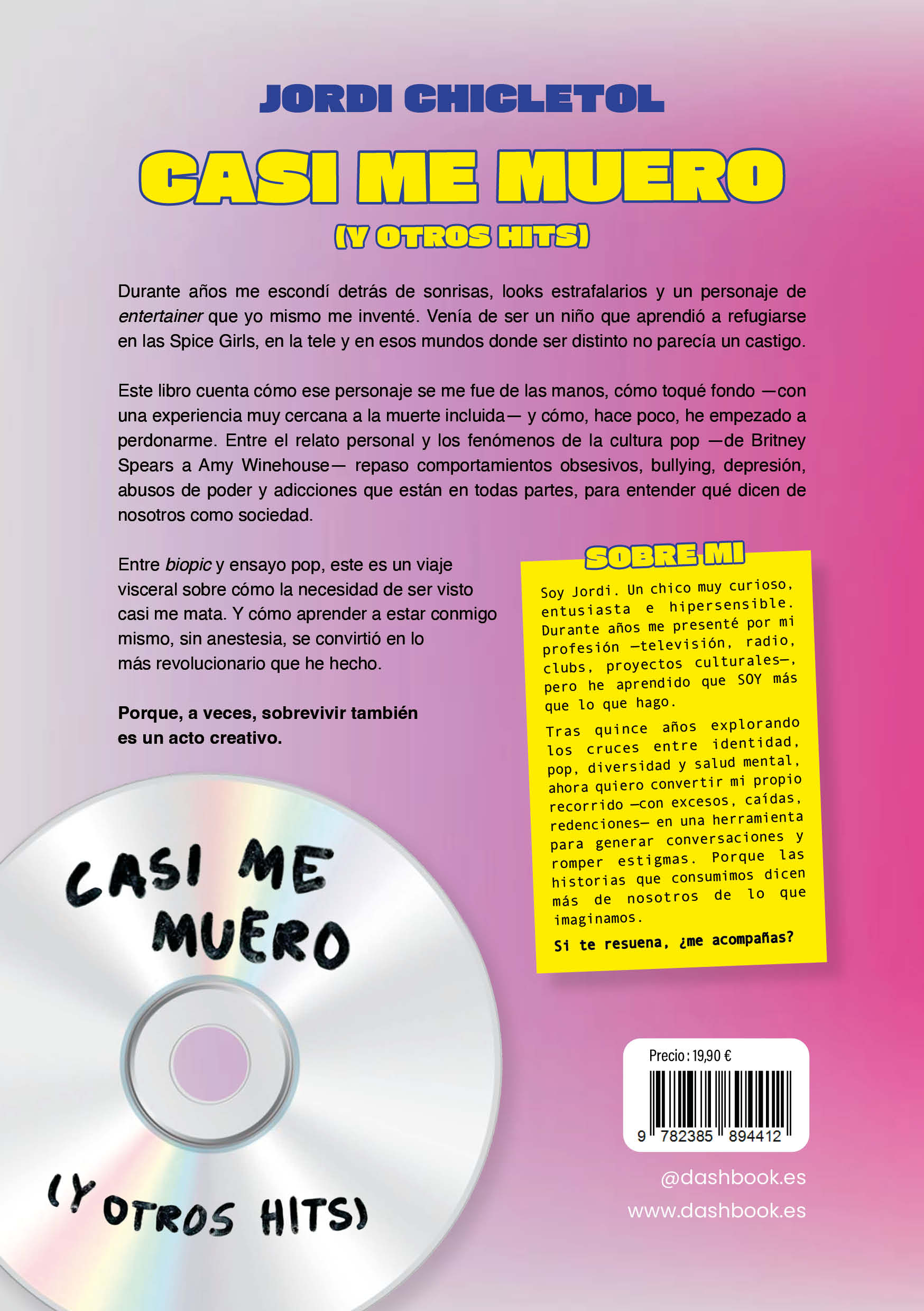 Casi me muero (y otros hits)